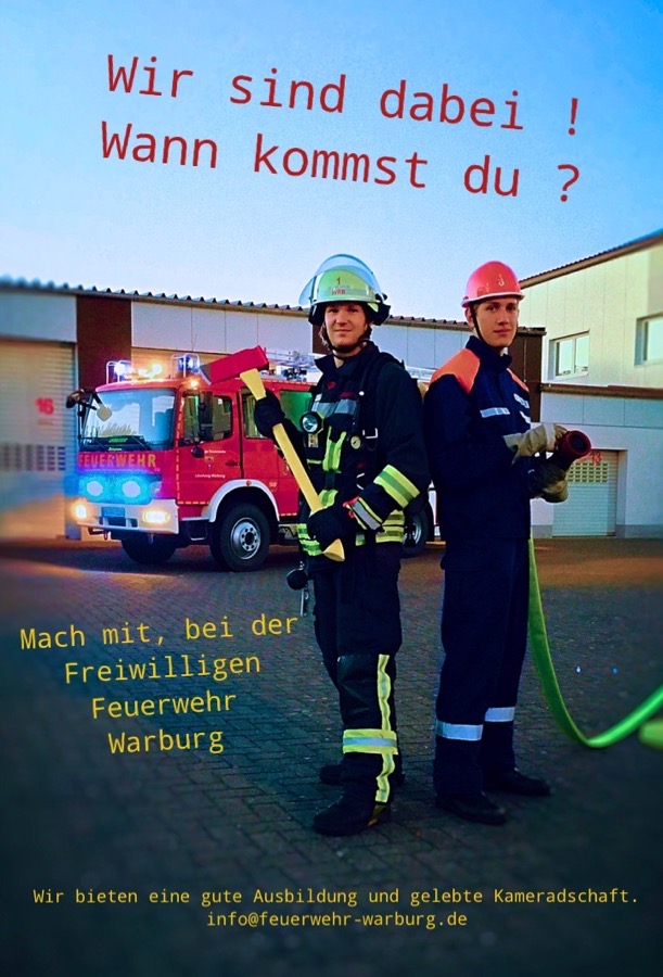Plakat der Freiwilligen Feuerwehr Warburg: „Wir sind dabei! Wann kommst du?“
